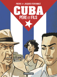 Cuba père et fils