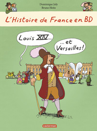 Louis XIV... et Versailles