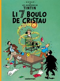 TINTIN - T13 - LES 7 BOULES DE CRISTAL - EN PROVENCAL