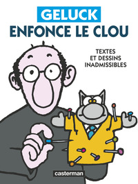 Geluck enfonce le clou