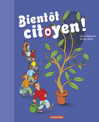 Bientôt citoyen !