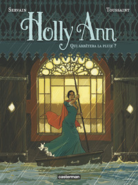 HOLLY ANN - VOL02 - QUI ARRETERA LA PLUIE ?