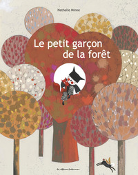 LE PETIT GARCON DE LA FORET