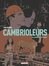 CAMBRIOLEURS - T02 - LES HOMMES-LEOPARDS