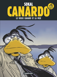 CANARDO - T22 - LE VIEUX CANARD ET LA MER