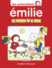EMILIE - LES ANIMAUX DE LA FERME