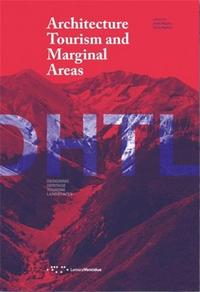 Architecture Tourism and Marginal Areas /anglais