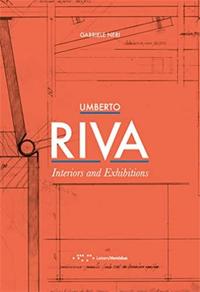 UMBERTO RIVA INTERIORS AND EXHIBITIONS