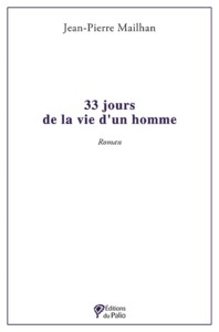 33 Jours de la vie d'un homme