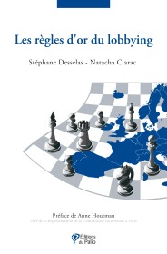 Les règles d'or du lobbying