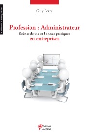 Profession : Administrateur