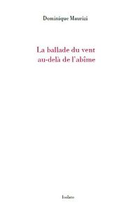 LA BALLADE DU VENT AU-DELA DE L'ABIME