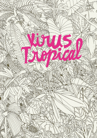 VIRUS TROPICAL