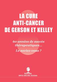 LA CURE ANTI CANCER DE GERSON ET KELLEY