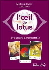L'OEIL DE LOTUS (LIVRE) - SYMBOLISME & INTERPRETATION