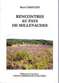 RENCONTRES AU PAYS DE MILLEVACHE