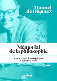 MEMORIAL DE LA PHILOSOPHIE - TOMES 1 A 4