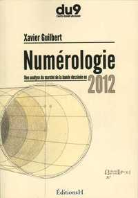 Numérologie. Une analyse du marché de la bande dessinée en 2012