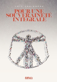 POUR UNE SOUVERAINETE INTEGRALE