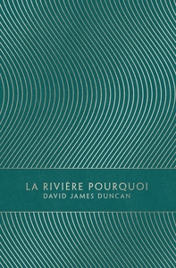 La Rivière Pourquoi