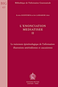 L'ENONCIATION MEDIATISEEE II