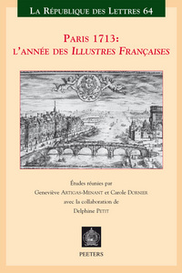 PARIS 1713 L ANNEE DES ILLUSTRES FRANCAISES