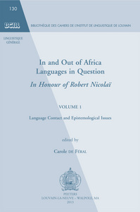 IN AND OUT OF AFRICA LANGUAGES IN QUESTION VOL I LANGUAGE CONTACT AND EPISTEMOLOGICAL ISSUES