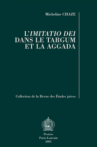 L'IMITATIO DEI DANS LE TARGUM ET LA AGGADA