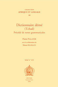 DICTIONNAIRE DEME (TCHAD) PRECEDE DE NOTES GRAMMATICALES