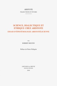 SCIENCE, DIALECTIQUE ET ETHIQUE CHEZ ARISTOTE