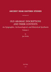 Old Aramaic Inscriptions and their Contexts