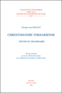 CHRESTOMATHIE TOKHARIENNE TEXTES ET GRAMMAIRE