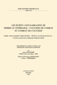 LES ECRITS ANTI-SARRASINS DE PIERRE LE VENERABLE CULTURES DE COMBAT ET COMBAT DE CULTURES