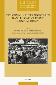 Des communautés nouvelles dans le catholicisme contemporain