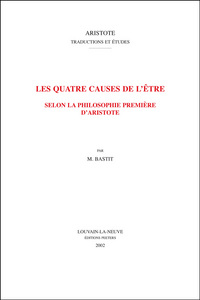 LES QUATRE CAUSES DE L ETRE SELON LA PHILOSOPHIE PREMIERE D ARISTOTE