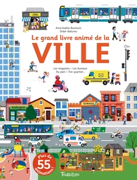 Le grand livre animé de la ville