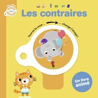 LES CONTRAIRES - MES PETITES ROUES DES NOTIONS