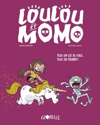 Loulou et Momo, Tome 02