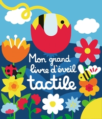 MON GRAND LIVRE D'EVEIL TACTILE