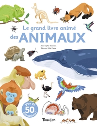 Le grand livre animé des animaux