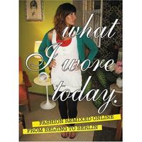 What I Wore Today /anglais