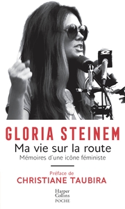 MA VIE SUR LA ROUTE - MEMOIRE D'UNE ICONE FEMINISTE