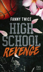 HIGH SCHOOL REVENGE