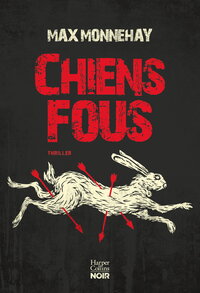 Chiens fous