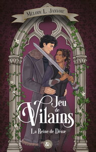 Jeu de Vilains #1 - La Reine de Dénae