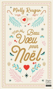 MON PLUS BEAU VOEU POUR NOEL - QUAND UN VOEU RAVIVE LA MAGIE DE NOEL
