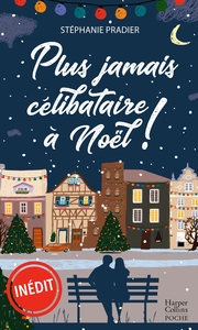 Plus jamais célibataire à Noël !