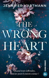 The Wrong Heart