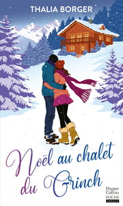 Noël au chalet du Grinch
