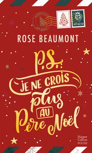 Ps : Je ne crois plus au Père Noël !
